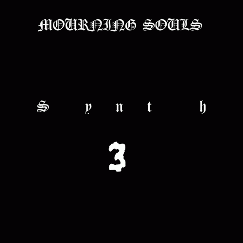 Mourning Souls : Synth 3